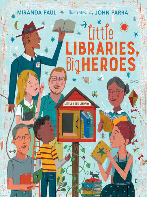 Title details for Little Libraries, Big Heroes by Miranda Paul - Available